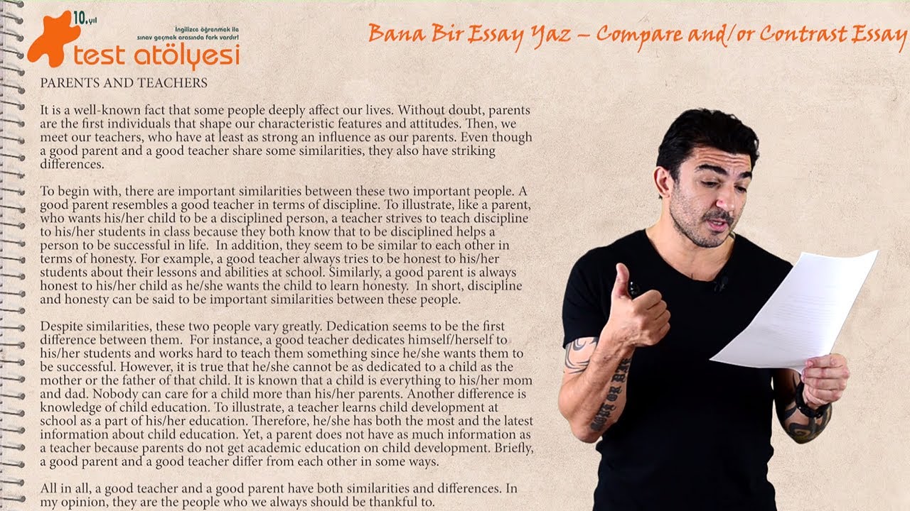 Writing – Compare and/or Contrast Essay / Parents and Teachers (Bana bir essay yaz)