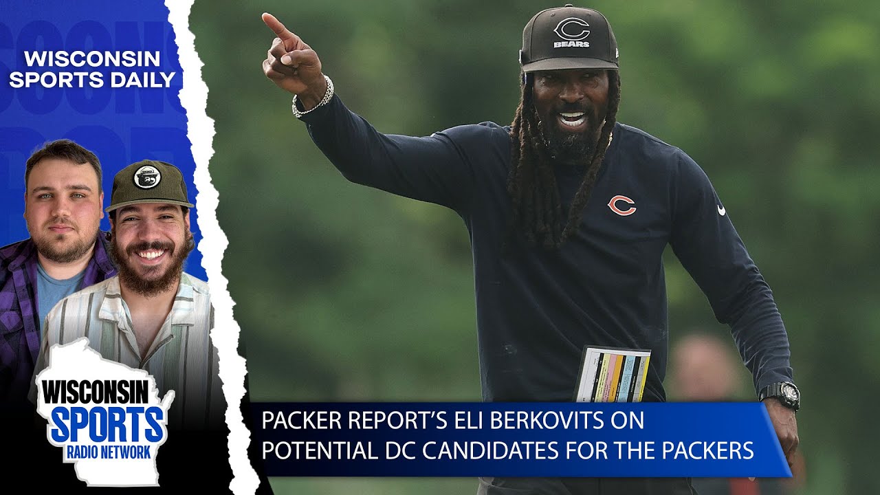 Packer Report’s Eli Berkovits on Potential DC Candidates for the Packers!