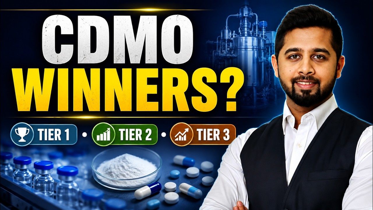 CDMO Stocks: How to Identify the Winners? | Tier 1, 2 & 3 Companies