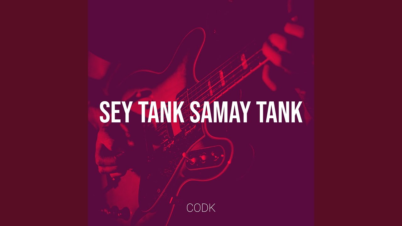 Sey Tank Samay Tank