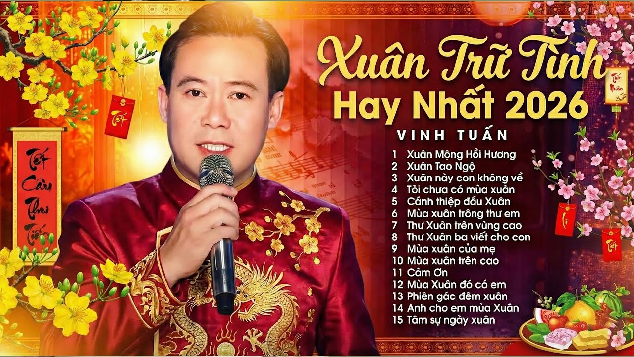 🧨 Nhạc Xuân Xưa Trữ Tình 2026 - Vinh Tuấn - Mở Lên Là Thấy Không Khí Tết