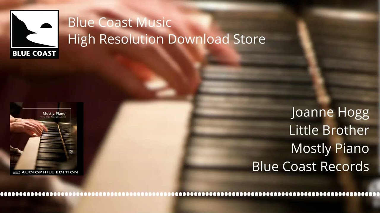 Joanne Hogg - Little Brother - Mostly Piano - 02