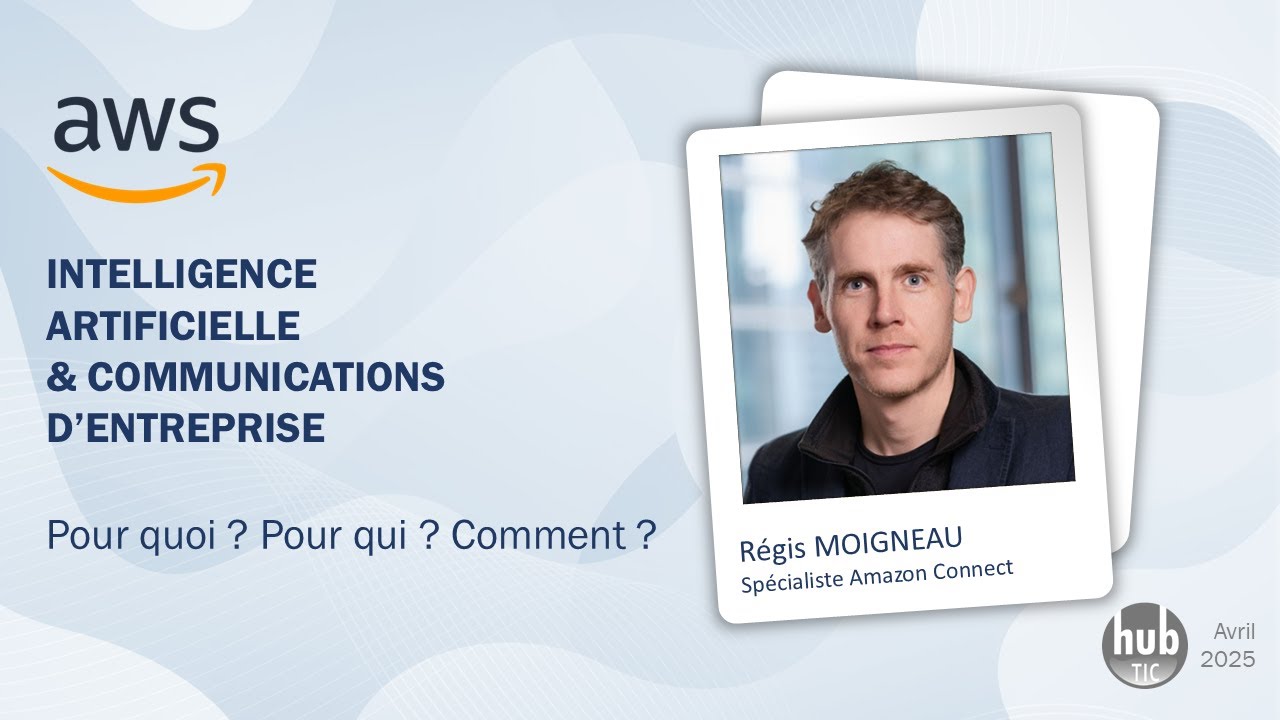 IA & Communications d'entreprise : le point de vue d'AWS