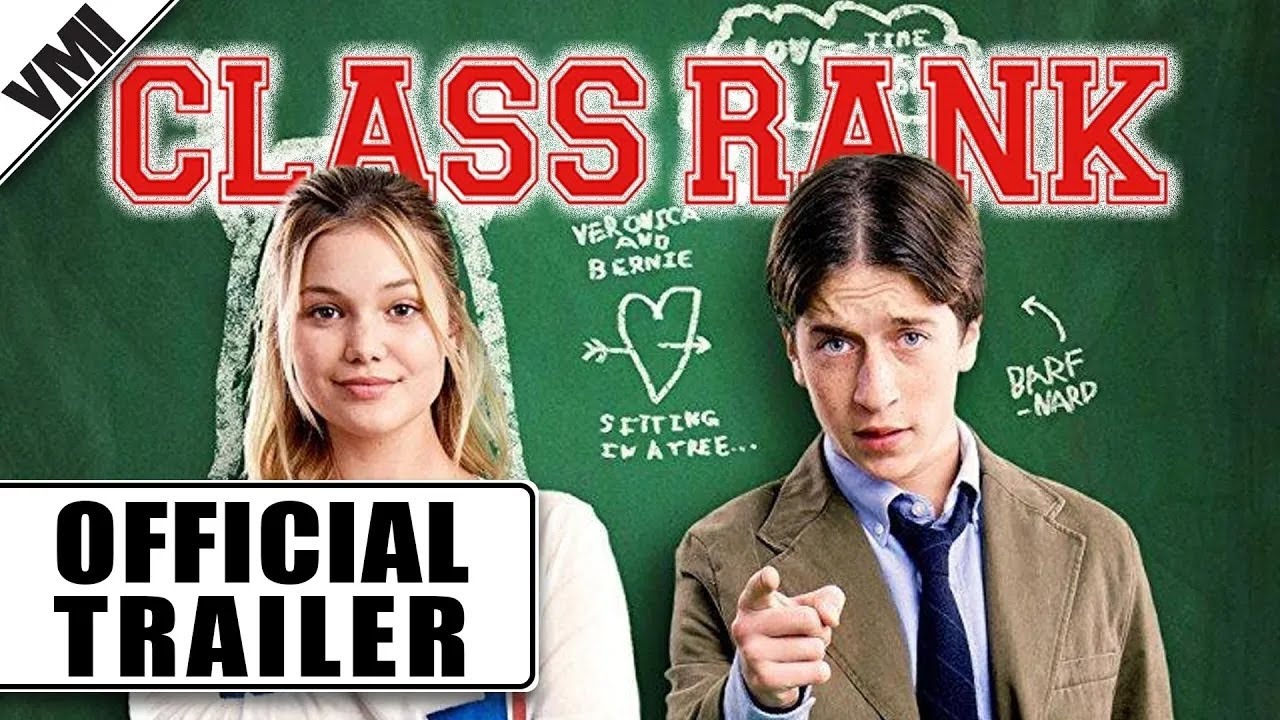 Class Rank (2017) - Official Trailer | VMI Worldwide