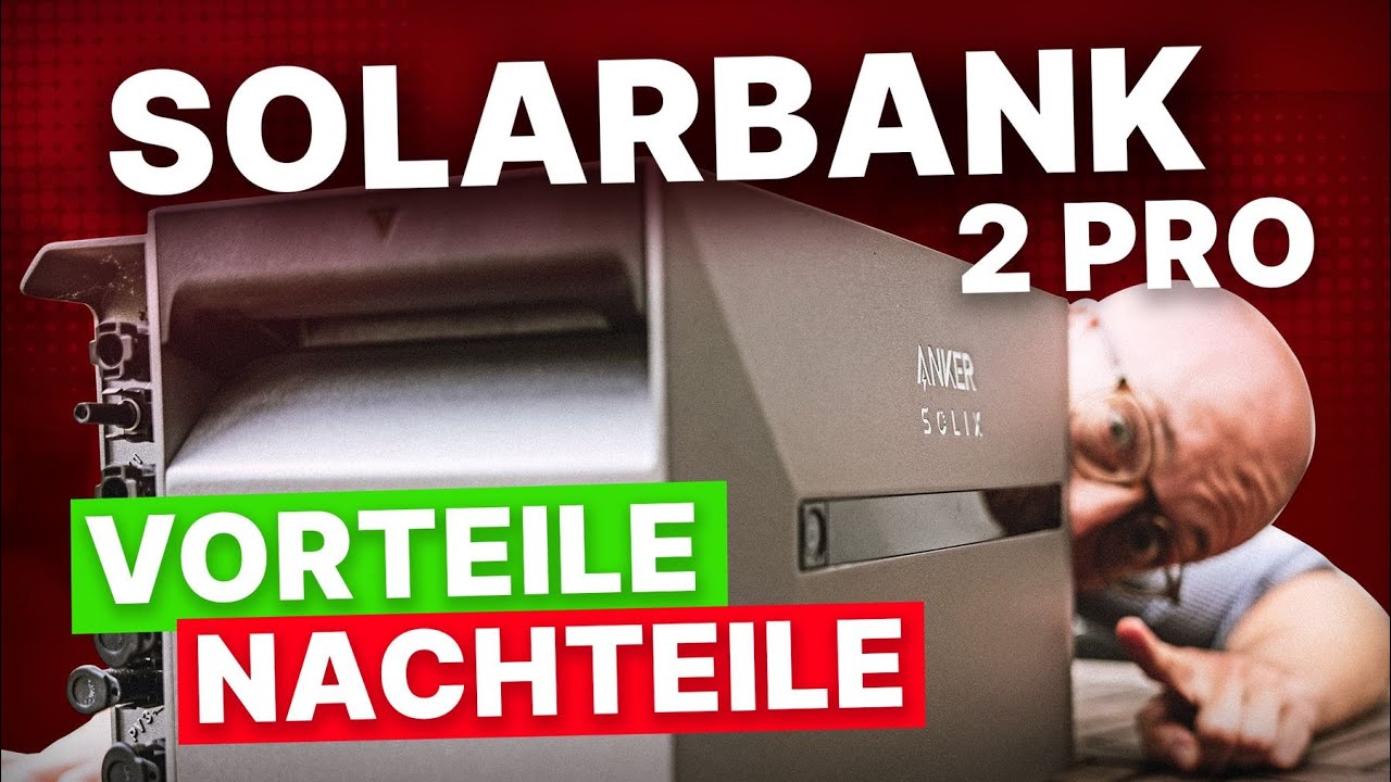 Speicher f&uuml;r das Balkonkraftwerk Anker Solix Solarbank 2 Pro - Was kann der Speicher?