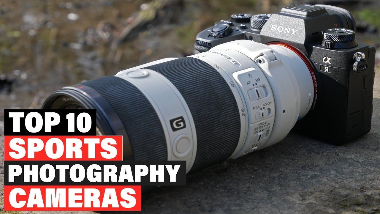 Best Camera For Sports Photography 2025 [Top 10 Picks Reviewed]