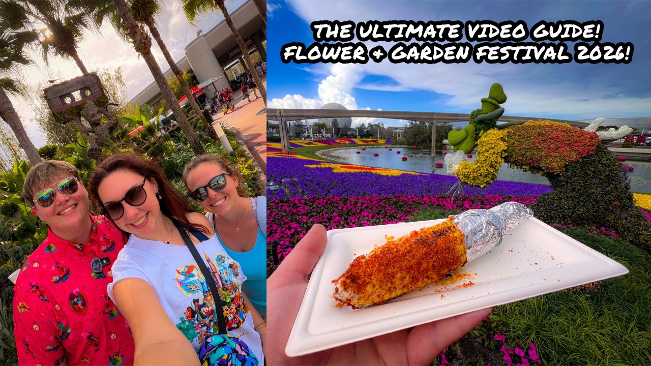 EPCOT Flower and Garden Festival 2026 Guide: NEW MUST TRY FOODS, MERCH & More! I Walt Disney World