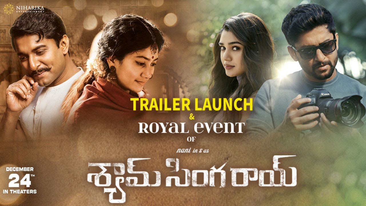 Royal Event Of Shyam Singha Roy  | Nani | Sai Pallavi | Krithi Shetty | Rahul Sankrithyan