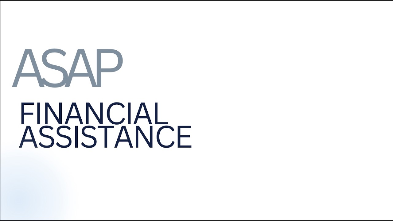 ASAP Financial Assistance 2