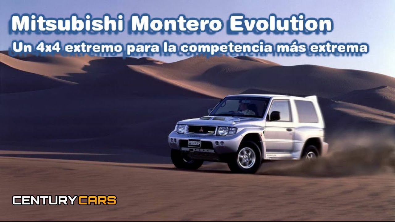 MITSUBISHI MONTERO EVOLUTION. Un 4x4 extremo para la competencia más extrema.
