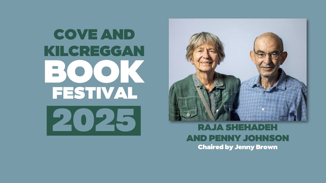 Raja Shehadeh and Penny Johnson - live @ Cove and Kilcreggan Book Festival 2025