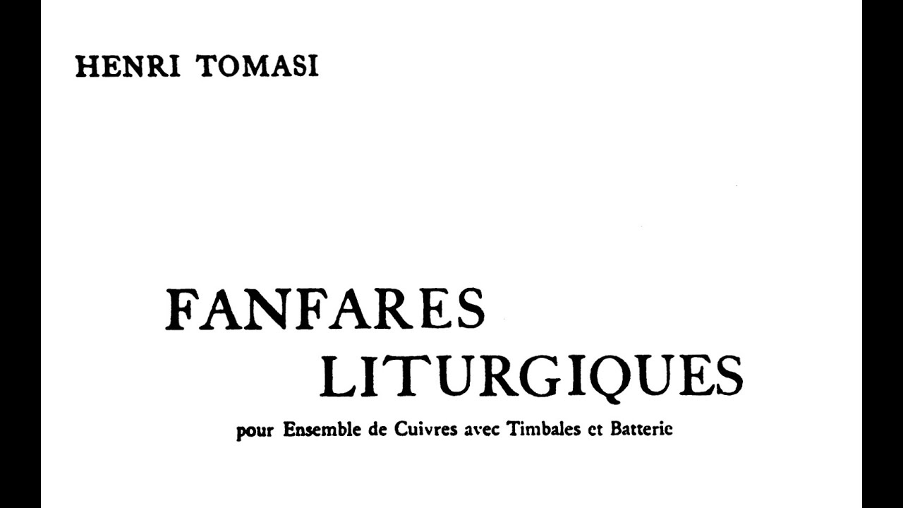 Tomasi - Fanfares Liturgiques [score]