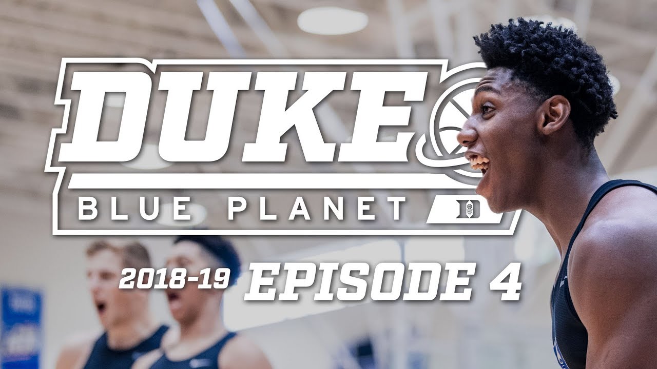 2018-19 Duke Blue Planet | Episode 4