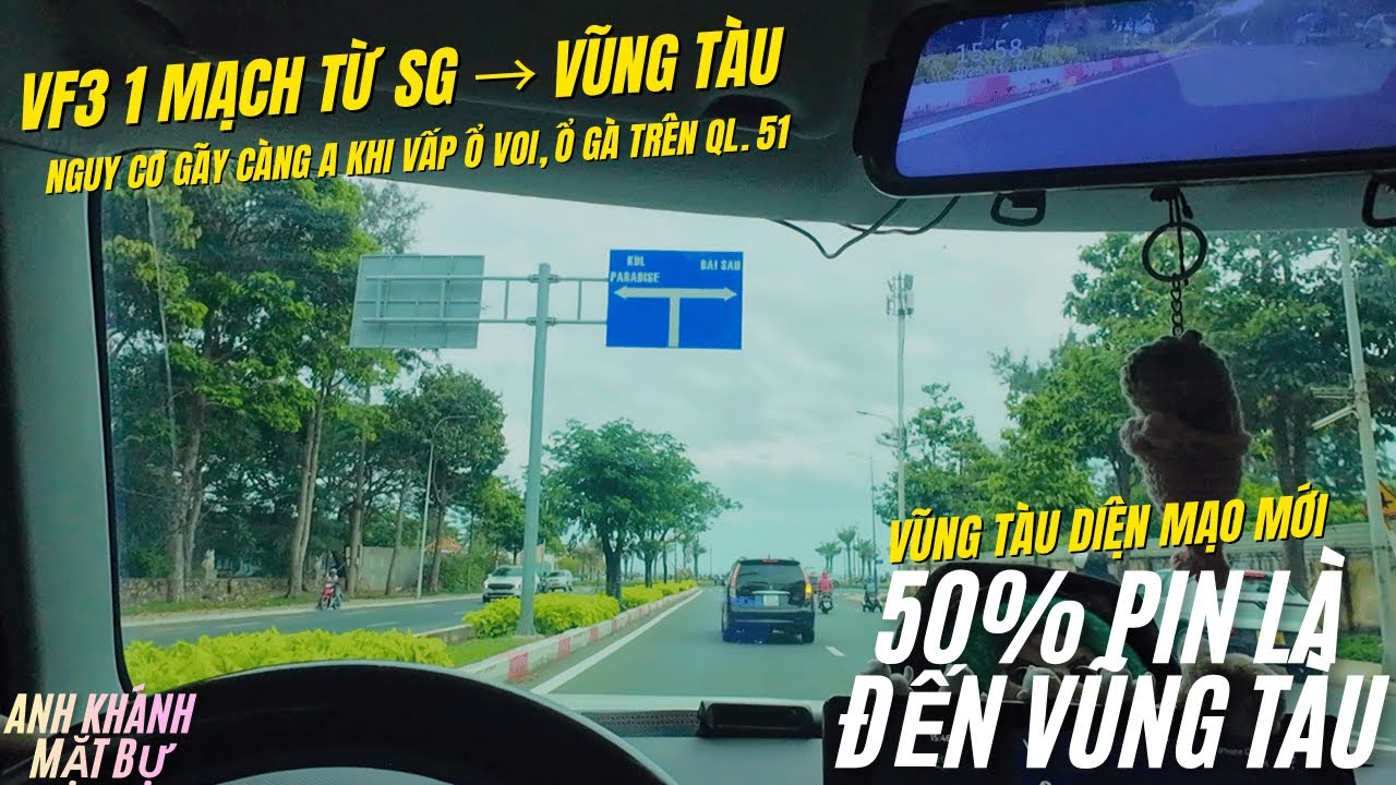 #23: Lần đầu lái Vf3 1 mạch Sài Gòn - Vũng Tàu ngắm tháp Tam Thắng MỚI, review ổ voi trên QL51