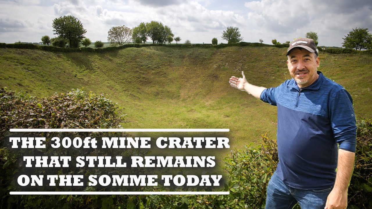 Lochnagar Crater from The Battle of the Somme, Battlefield Tour