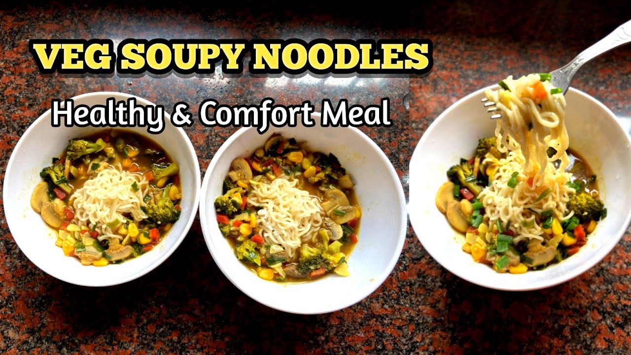 Veg Soupy Noodles Recipe | Chinese Style Vegetable Soupy Noodles | Easy Healthy Noodle Soup