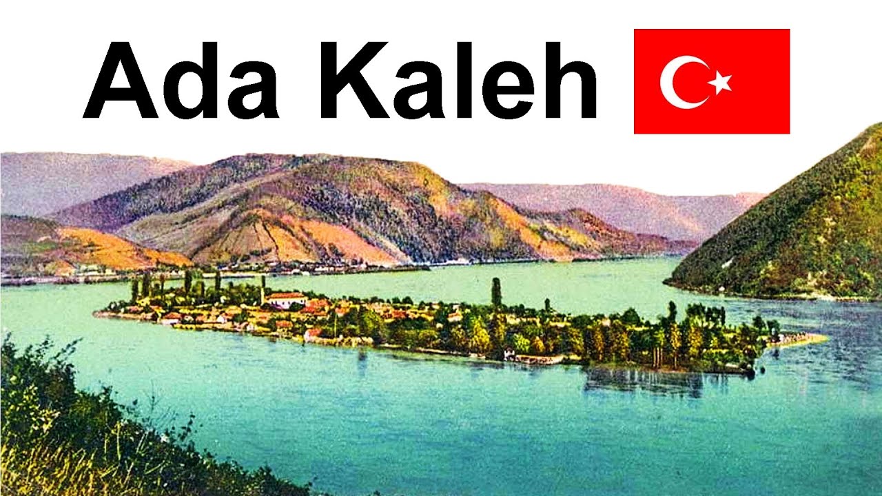 Ada Kaleh island - the last Ottoman territory in Central Europe