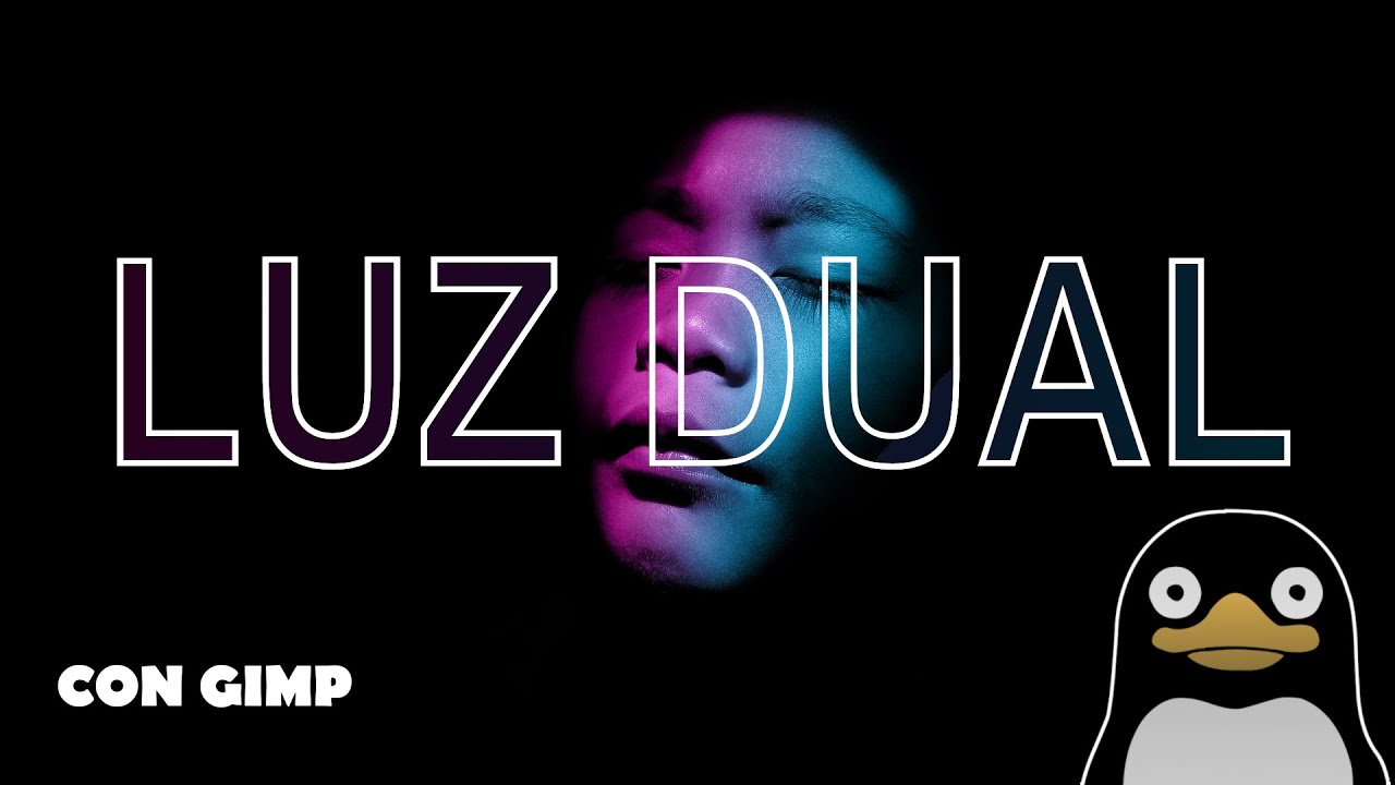 Efecto Luz Dual en GIMP