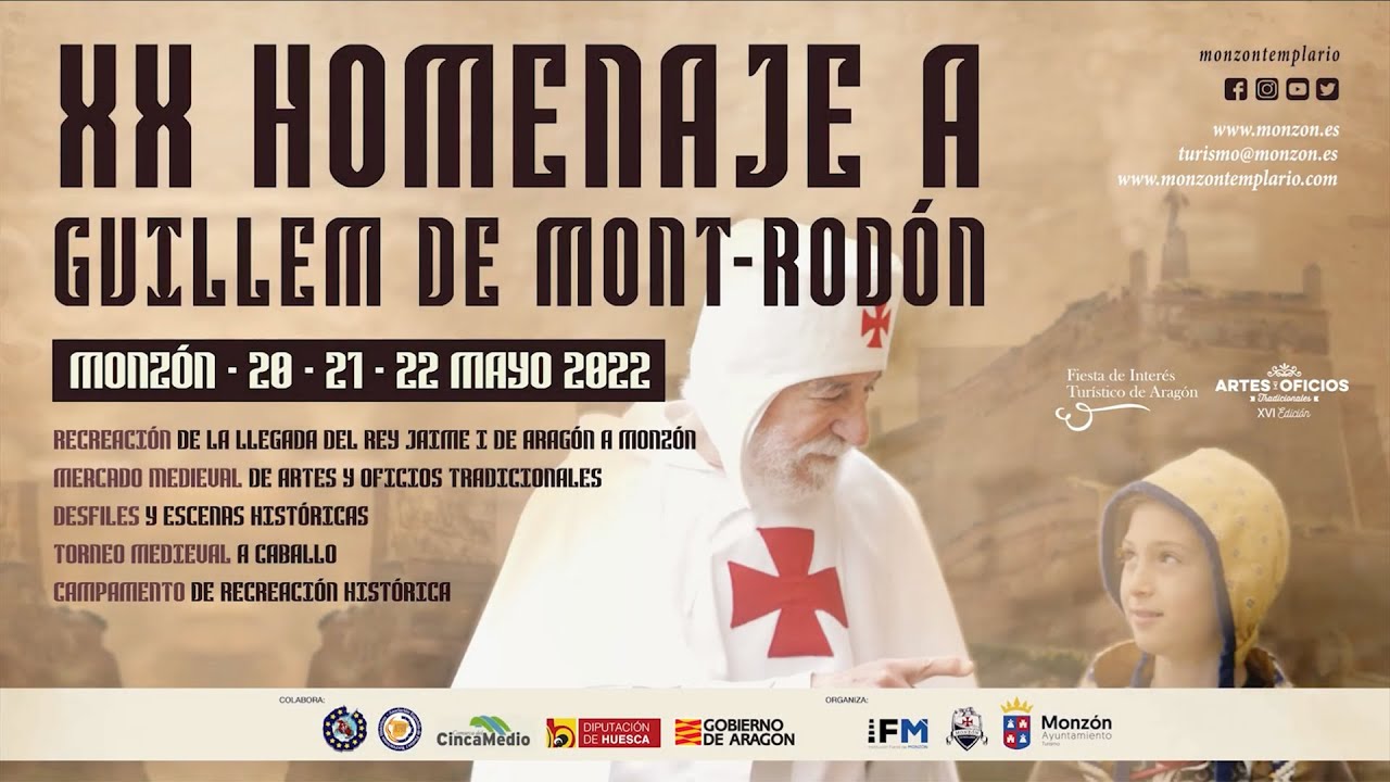 Homenaje a Guillem de Mont-Rodón, Monzón 20, 21 y 22 de mayo. 2022