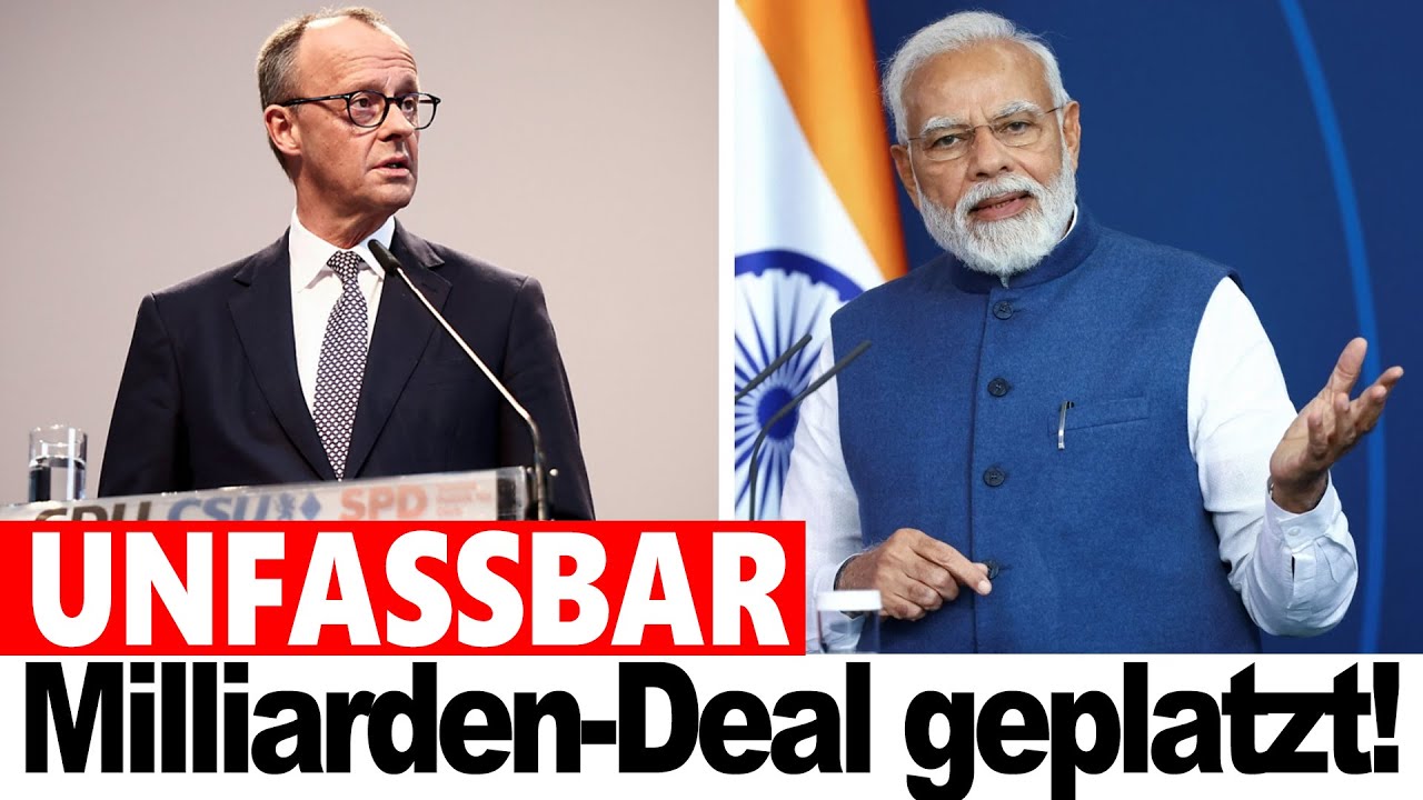 DIPLOMATIE-SCHOCK: Milliarden-Deal geplatzt &ndash; Indien sagt NEIN, Berlin v&ouml;llig FASSUNGSLOS!