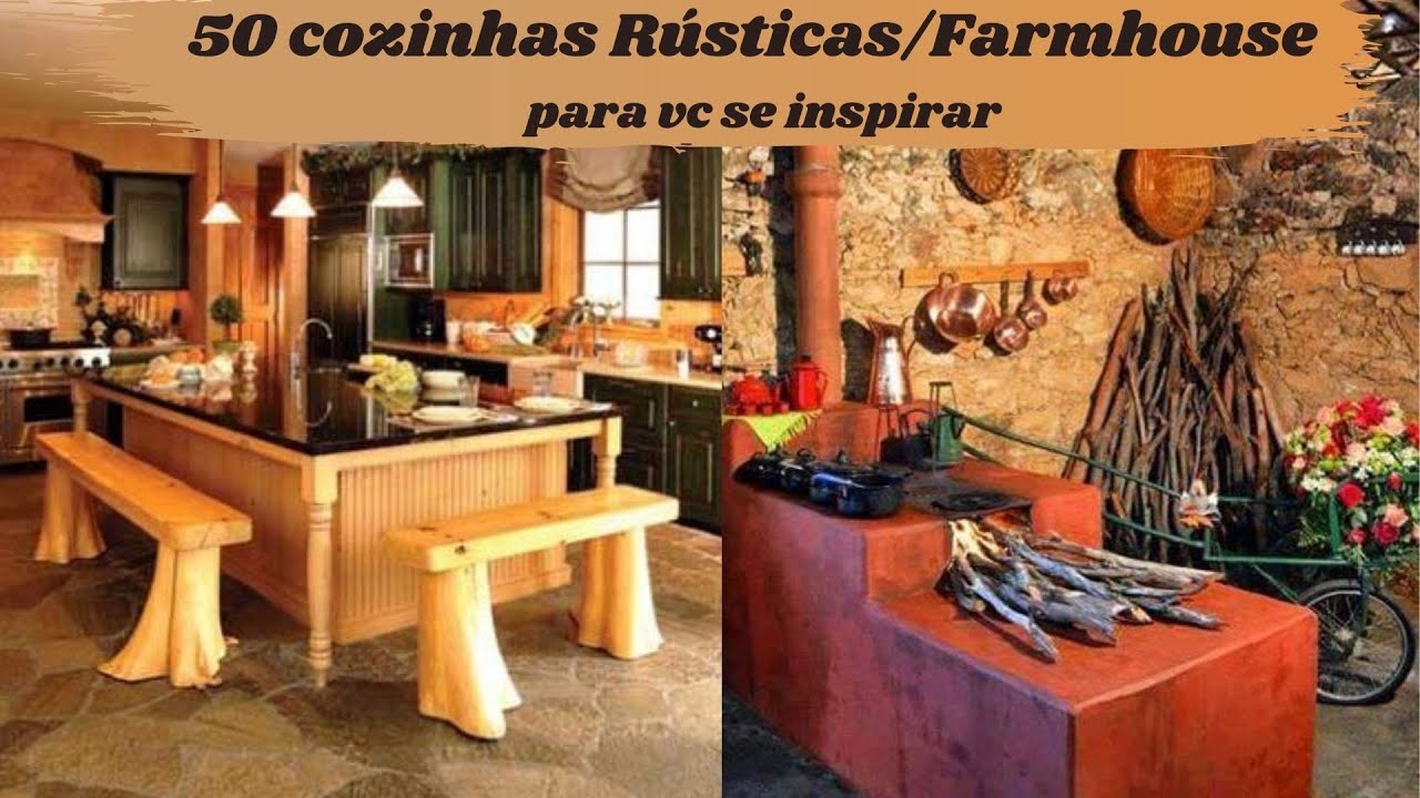 50 COZINHAS RÚSTICAS/FARMHOUSE PARA VC SE INSPIRAR