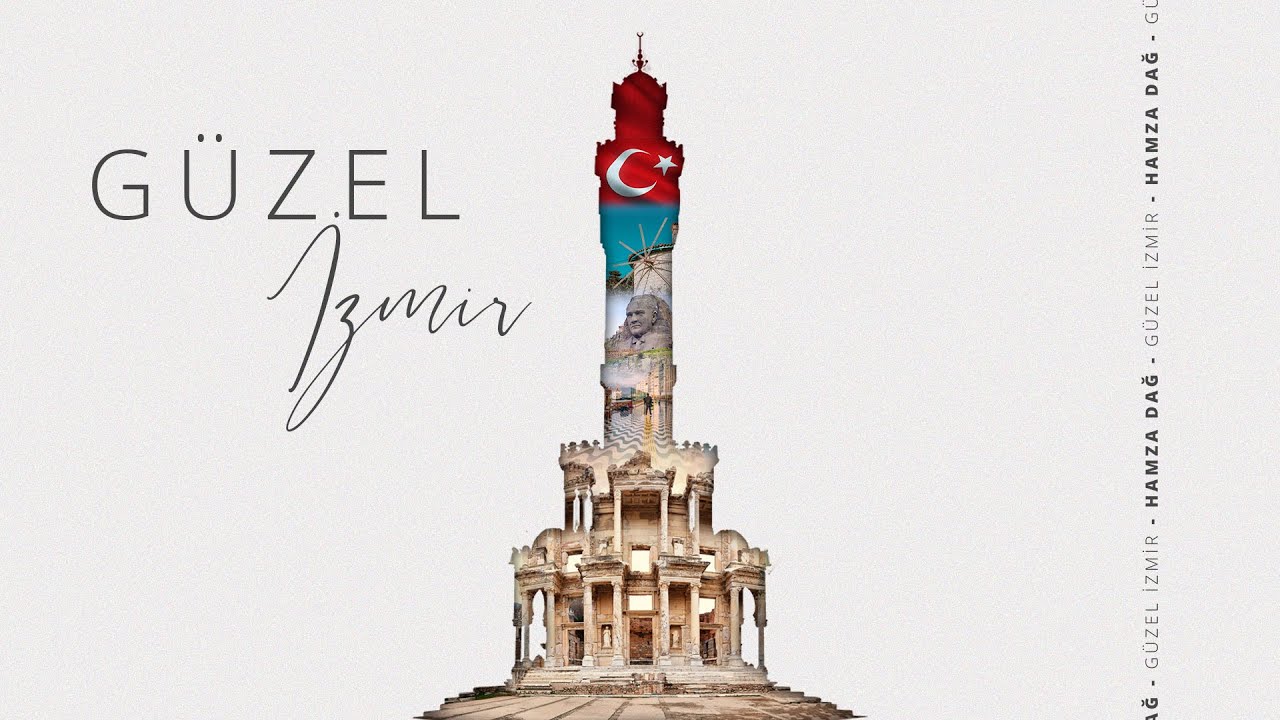 Hamza Dağ Seçim Şarkısı / Güzel İzmir