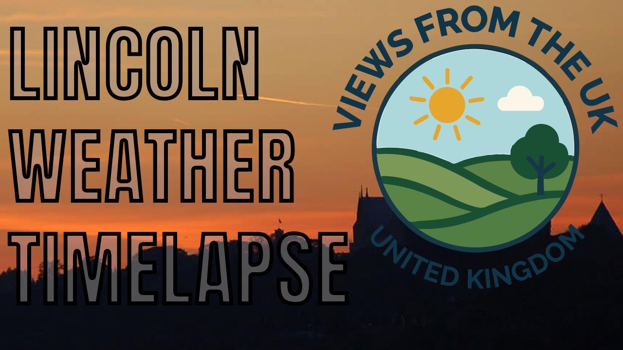 Views From The UK - Lincoln - Saturday 14 March
