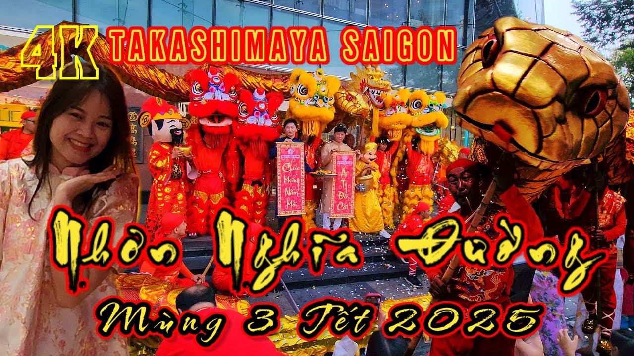 Lân Sư Rồng Nhơn Nghĩa Đường Tết múa RẮN ở Takashimaya Saigon [full show]