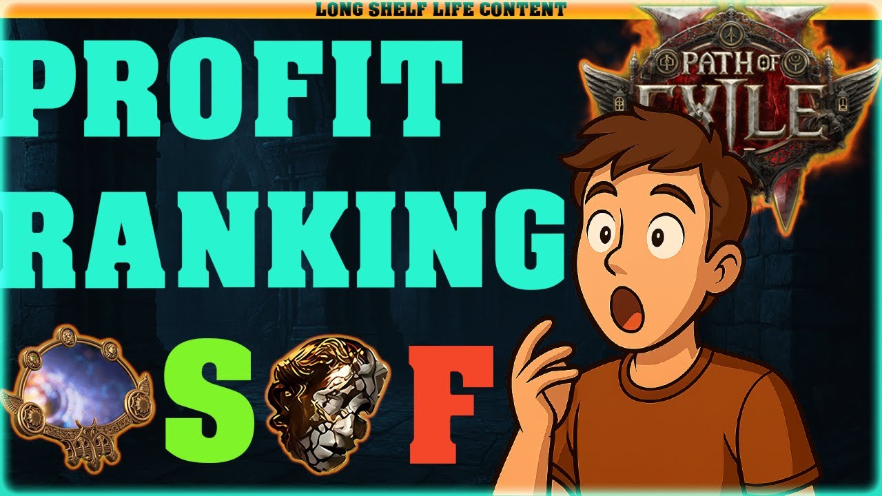 Ultimate Profit Ranking &ndash; POE S to F Tier List