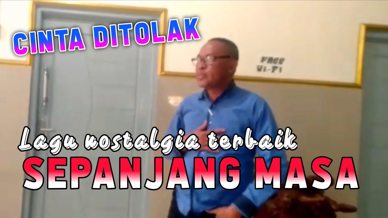 Lagu pop nostalgia terbaik--CINTA DITOLAK//Cover: Minggus Nahak (MNC Malaka)