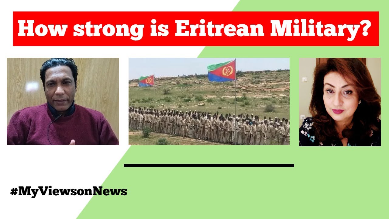 How Strong is Eritrean Military?
