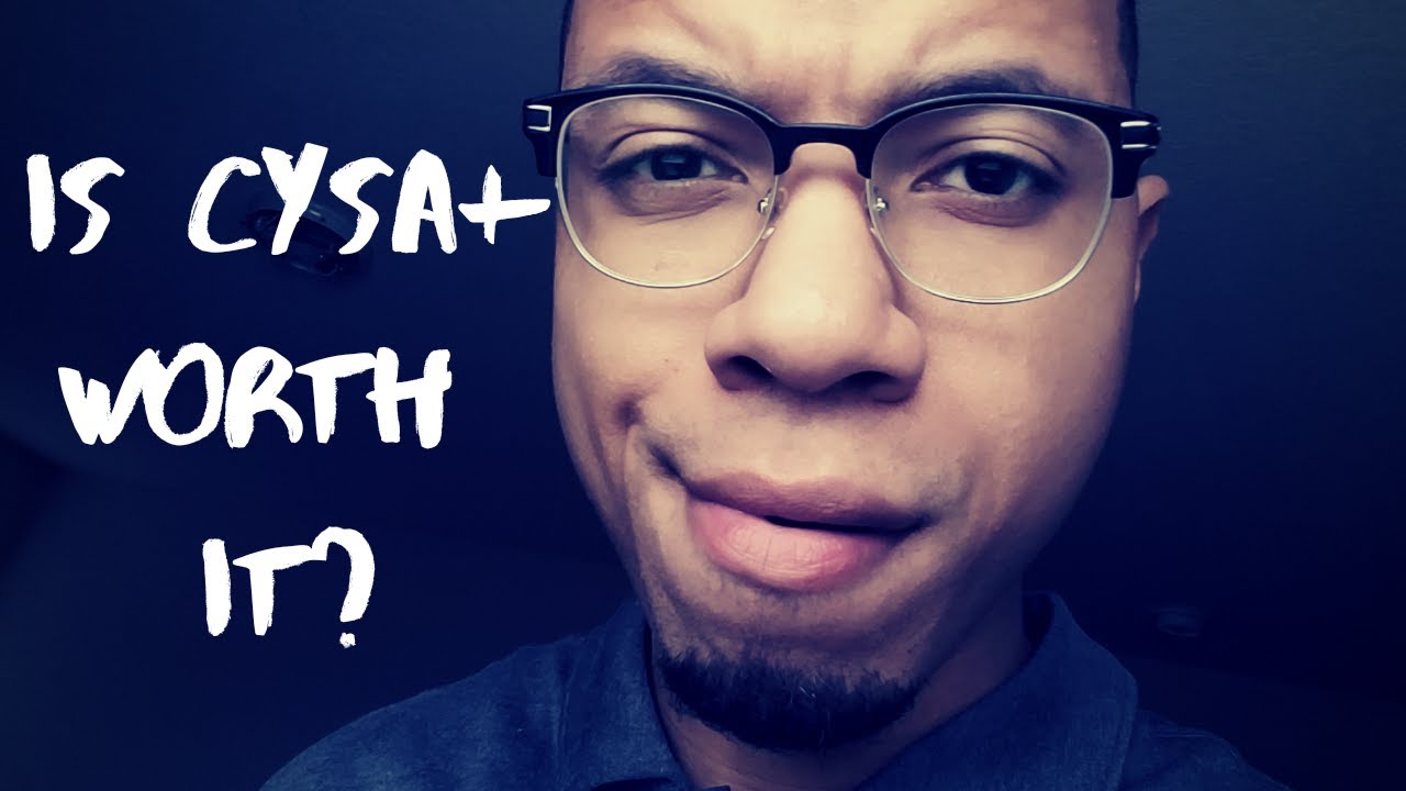 What's CYSA+? | Is It Worth It In 2023? By Tech Professor