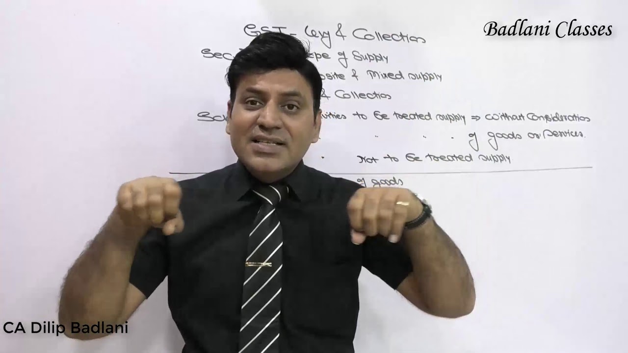 GST : Levy & Collection : Lecture 1 : Goods & Services Tax