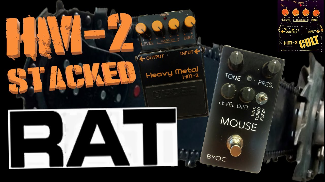 Boss HM-2 stacked RAT [BYOC Mouse]