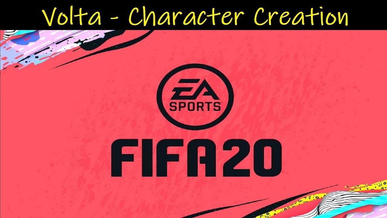 FIFA 20 | Volta Football - Character Creation + Rambling (No Gameplay)