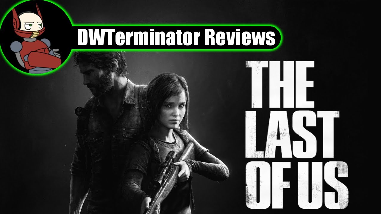 Review - The Last of Us (Remastered)