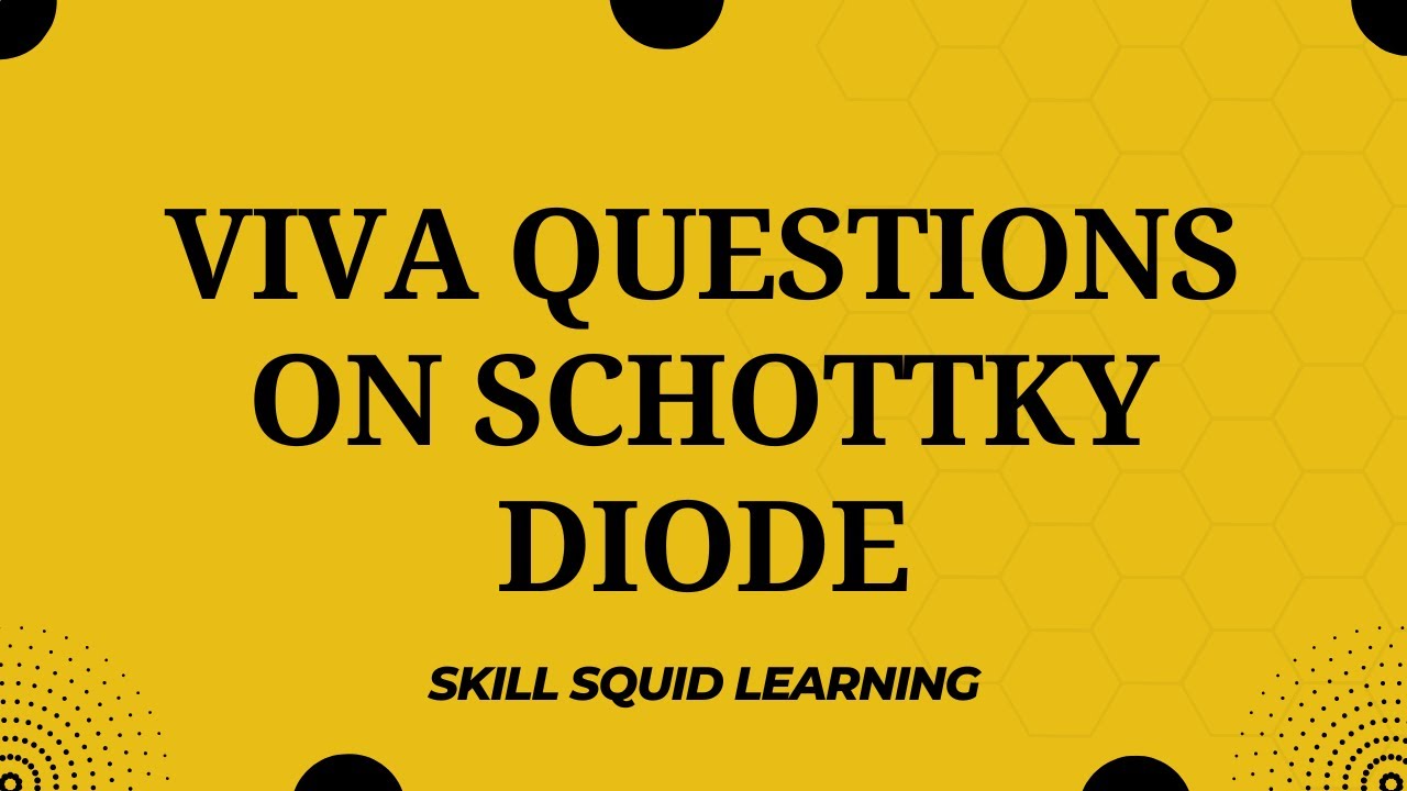 Important Viva Questions of Schottky Diode | SCHOTTKY  Diode | Physics Practicals