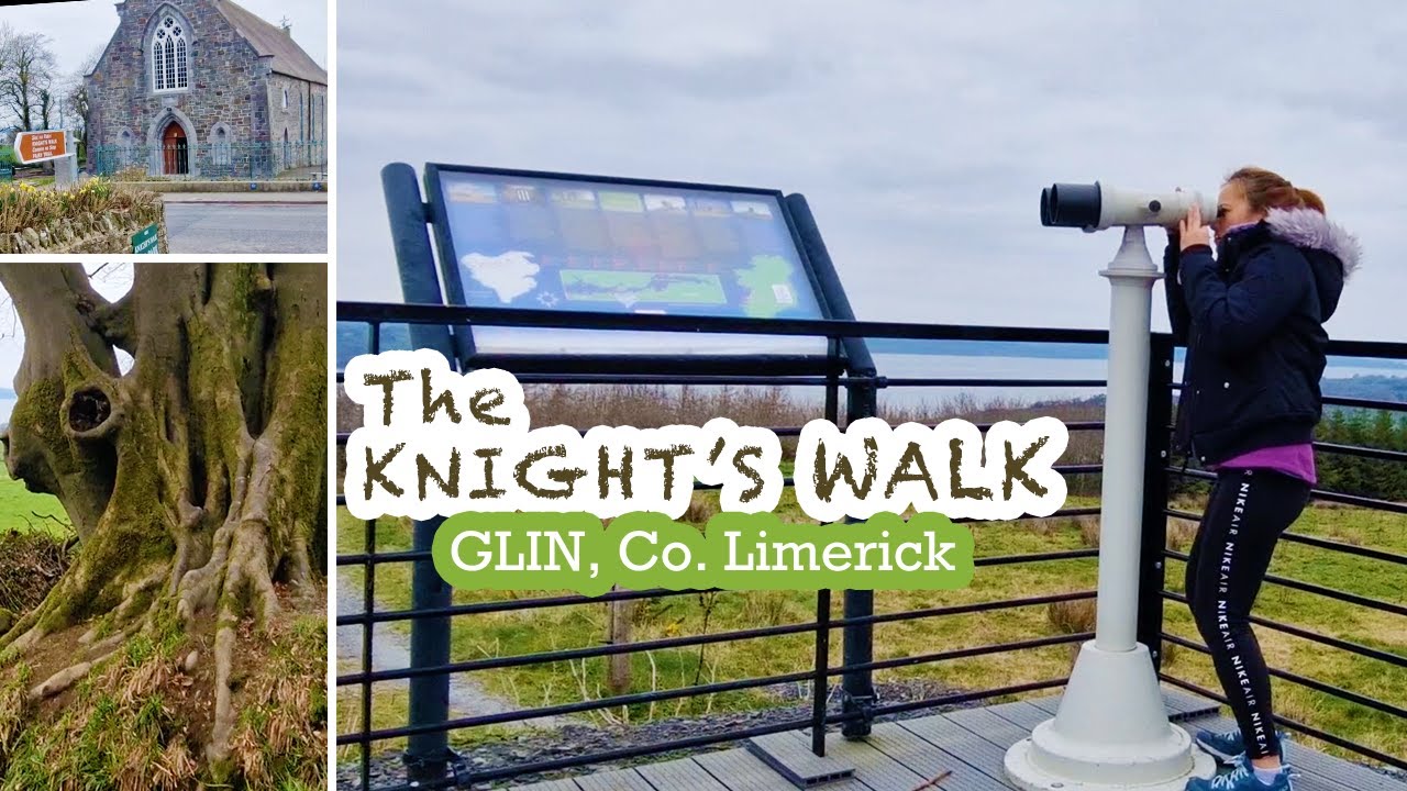 🇮🇪 The KNIGHT's Walk | GLIN, Co. Limerick | Heritage Trails