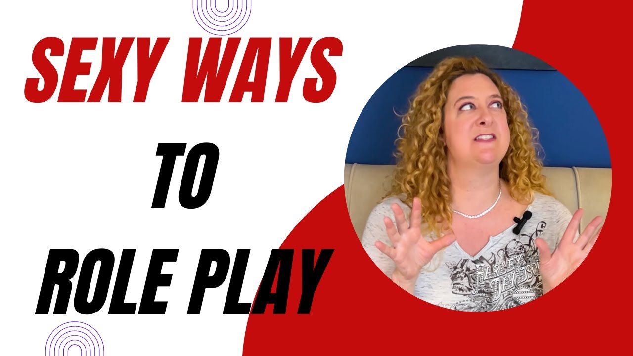 Sexual Role Playing Ideas