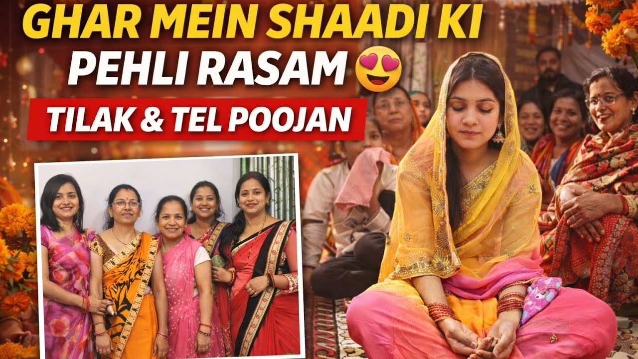 Ghar Me Hua Nanad Ka Tilak 💛 | Tel Poojan Ceremony Full Vlog 🎥🎊