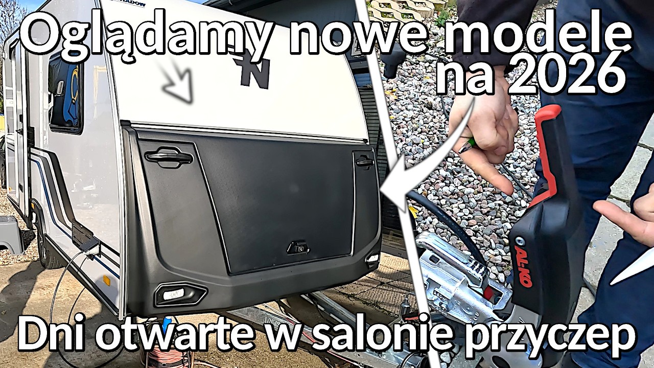 Pojechaliśmy obejrzeć… i co wyszło? - Przyczepy kempingowe od środka😏 - Niewiadów i nie tylko