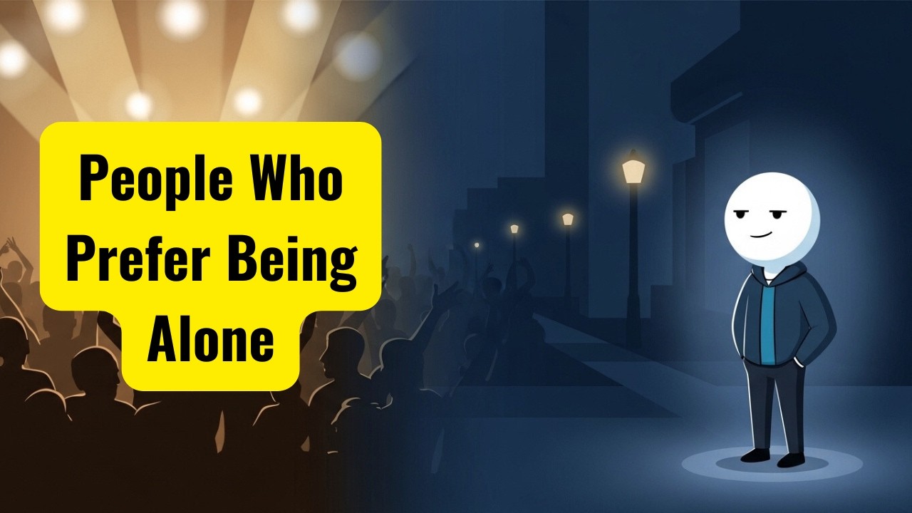 Psychology of People Who Prefer Being Alone