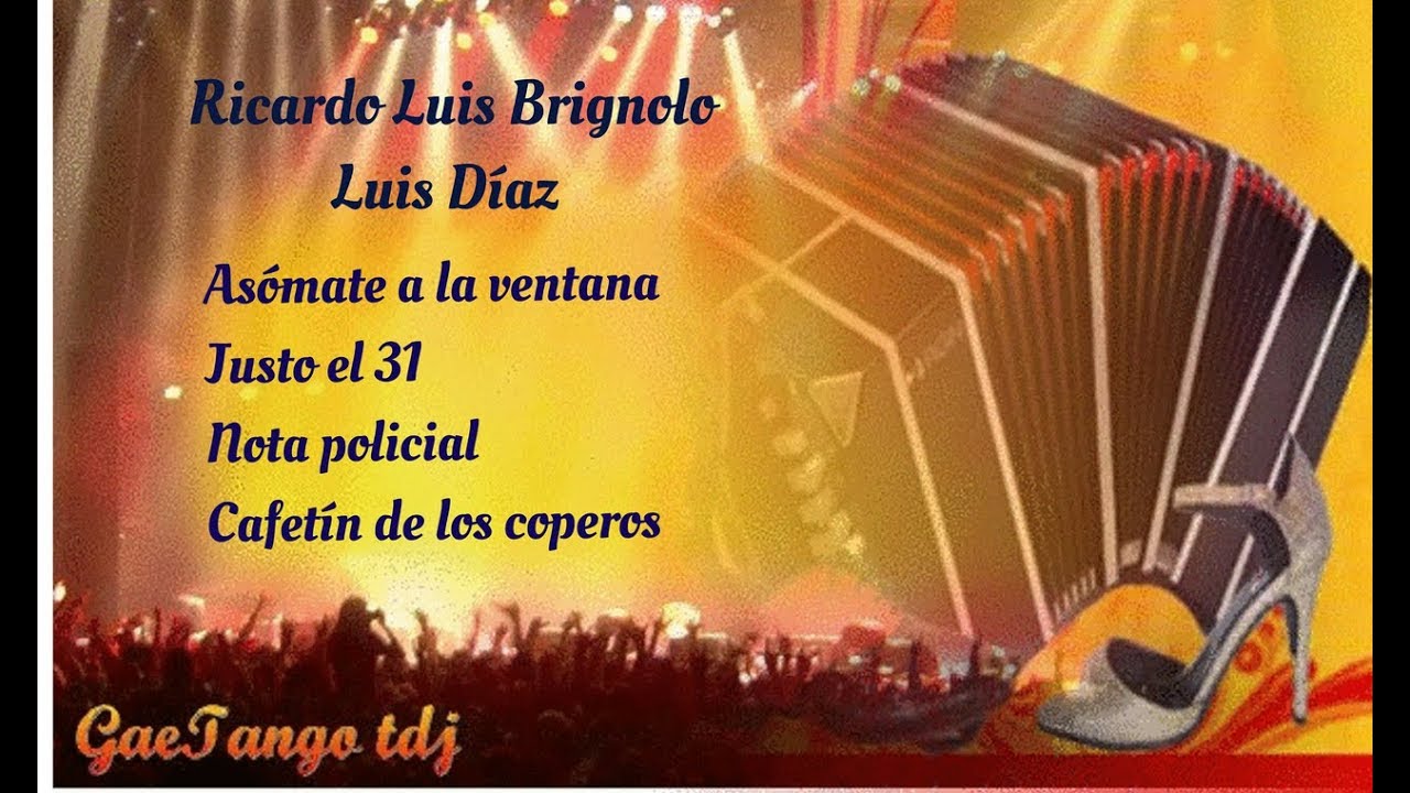 Tanda di tango Ricardo Luis Brignolo Luis Díaz  1930