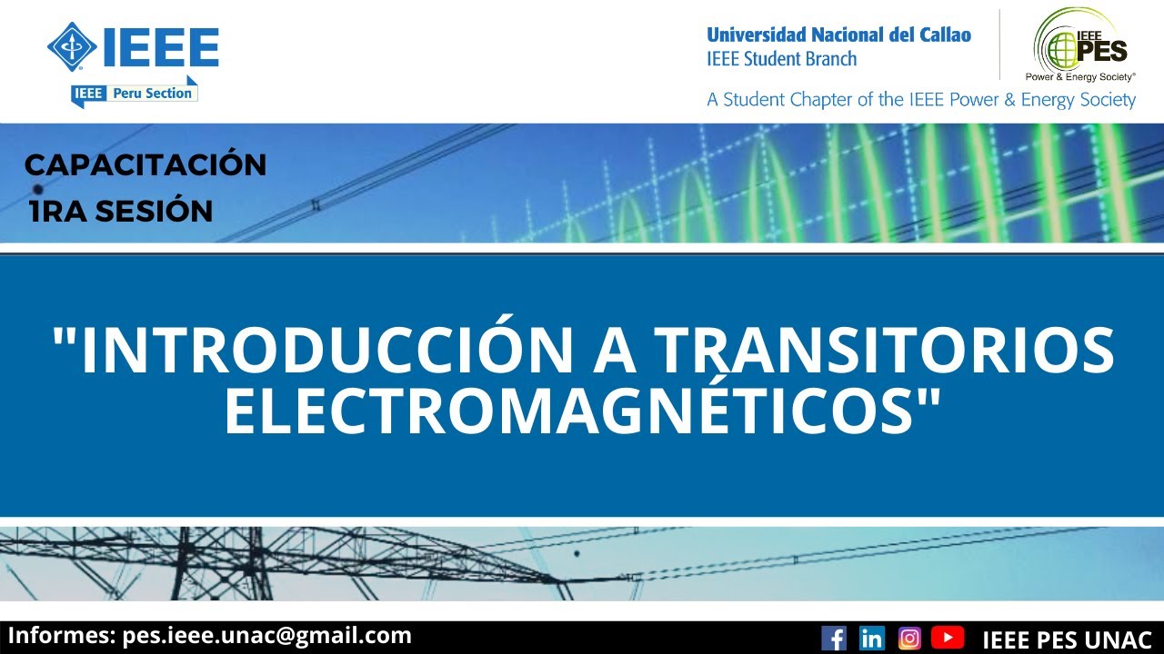 INTRODUCCI&Oacute;N A TRANSITORIOS ELECTROMAGN&Eacute;TICOS || 1RA SESI&Oacute;N