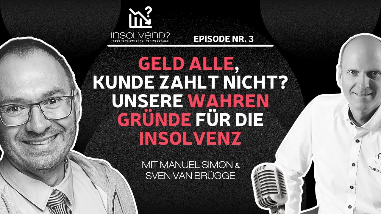 Geld alle, Kunde zahlt nicht? Unsere wahren Gründe für die Insolvenz