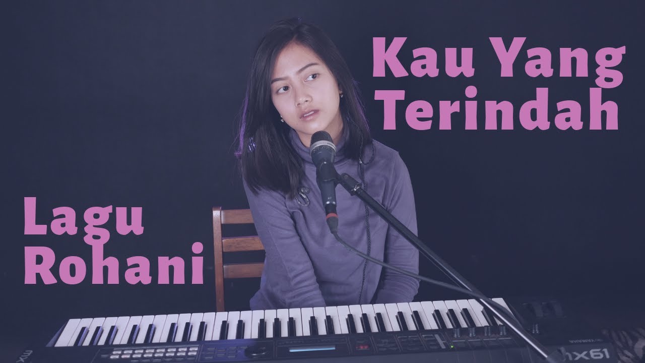 KAU YANG TERINDAH ( ROBERT & LEA SUTANTO ) - MICHELA THEA COVER