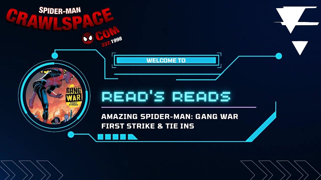 Read's Reads Spider-Man: Gang War First Strike #1