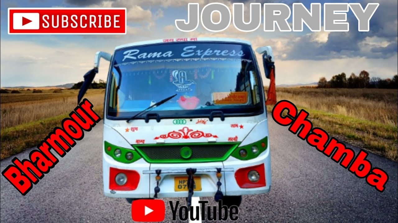 Bharmour To Chamba | Travel With Rama Bus | Bharmour To Chamba Journey