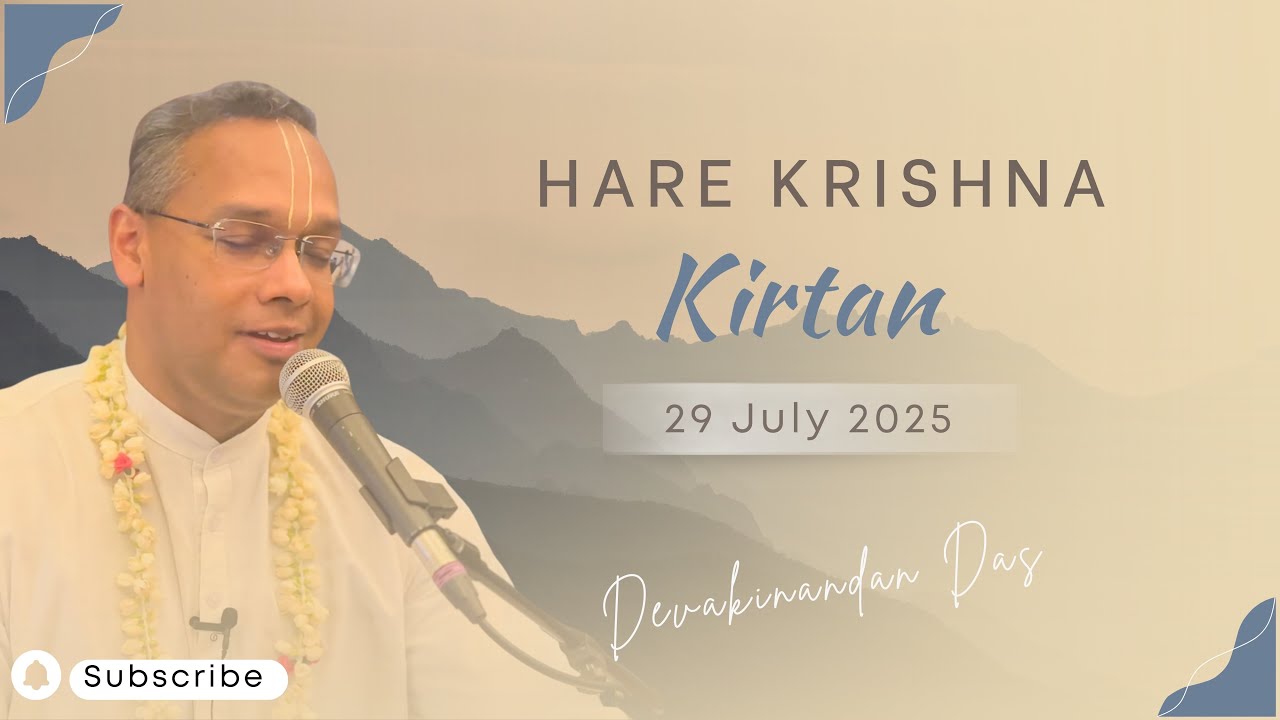 Hare Krishna Kirtan | 29th July 2025 | Devakinandan Das