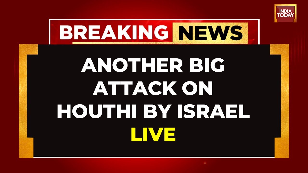 Israel Vs Yemen | Israeli Military Strikes Several Houthi Targets In Yemen | Israel News LIVE